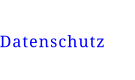 Datenschutz